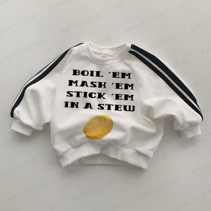 BOIL'EM MASH'EM STICK'EM IN A STEW Baby Sweatshirt - White - 2-3T - image 1