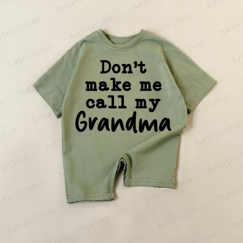 DON'T MAKE ME CALL MY GRANDMA Baby Romper - Green - 18-24M - image 1