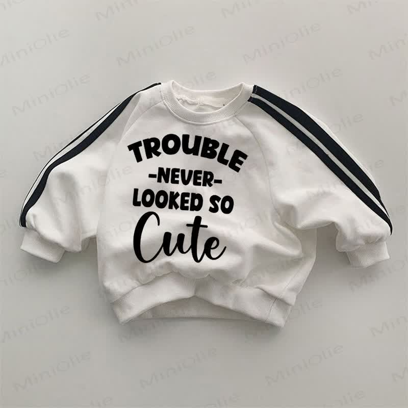TROUBLE NEVER LOOKED SO CUTE Baby White Sweatshirt - White - 2-3T - image 1