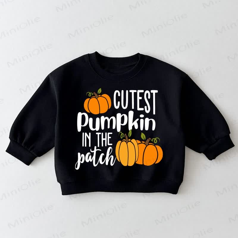 CUTEST PUMPKIN IN THE PATCH Baby Toddler Sweatshirt - Black - 3-5T - image 1