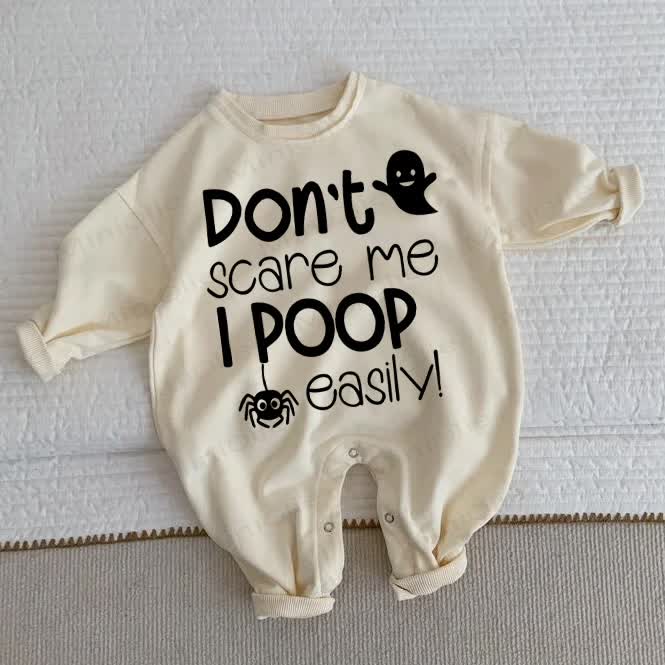 DON' SCARE ME I POOP EASILY Baby Beige Romper - Beige - 2-3T - image 1