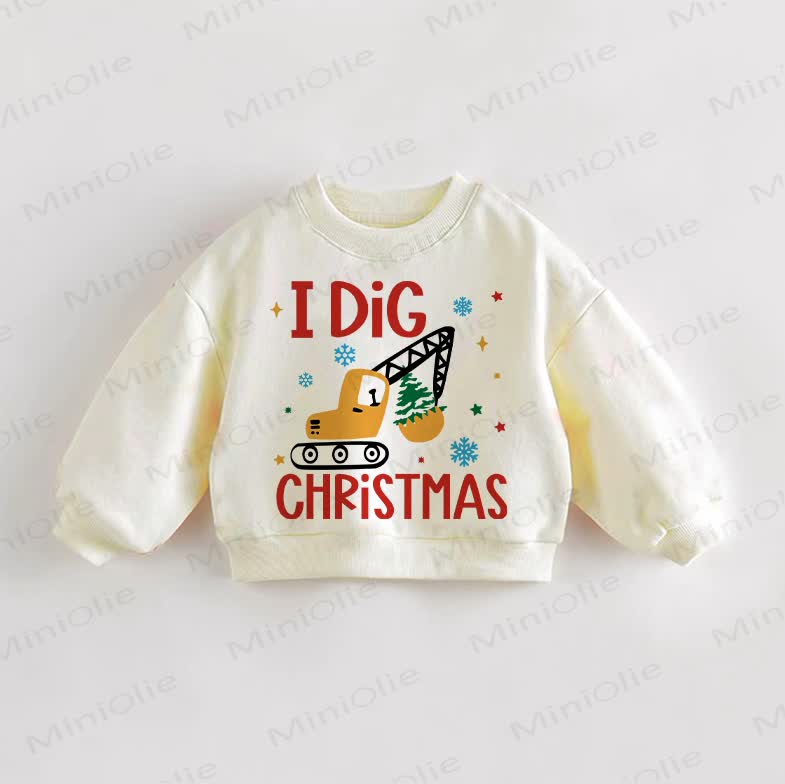 I DIG CHRISTMAS Baby Toddler Sweatshirt - Cream - 3-5T - image 1