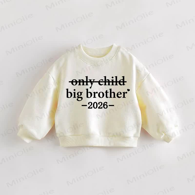 ONLY CHILD BIG BROTHER 2026 Baby Toddler Bow Sweatshirt - Cream - 3-5T - image 1