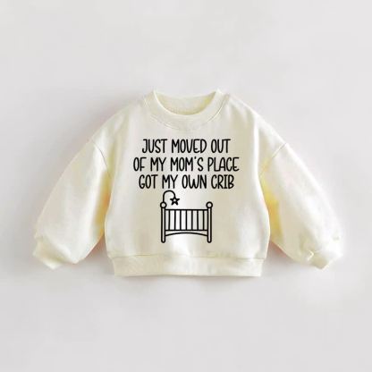 GOT MY OWN CRIB Baby Toddler Sweatshirt - Cream - 3-5T - image 1