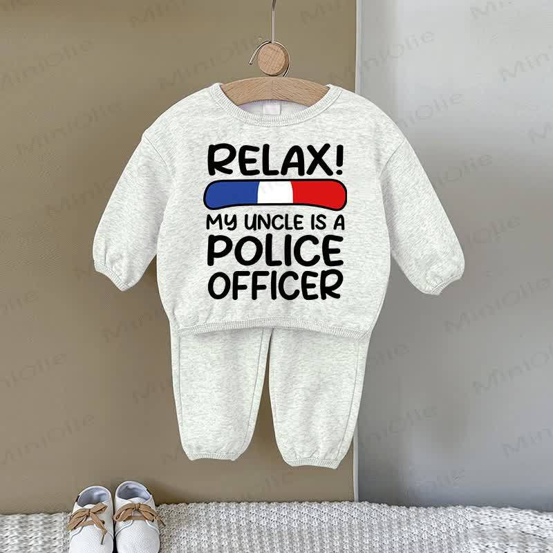 RELAX! MY UNCLE IS A POLICE OFFICER Baby Sweatshirt 2-piece Gray Set - Gray - 2-3T - image 1