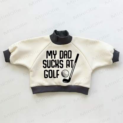 MY DAD SUCKS AT GOLF Baby Toddler Color Block Sweatshirt - Beige&Black - 3-5T - image 1