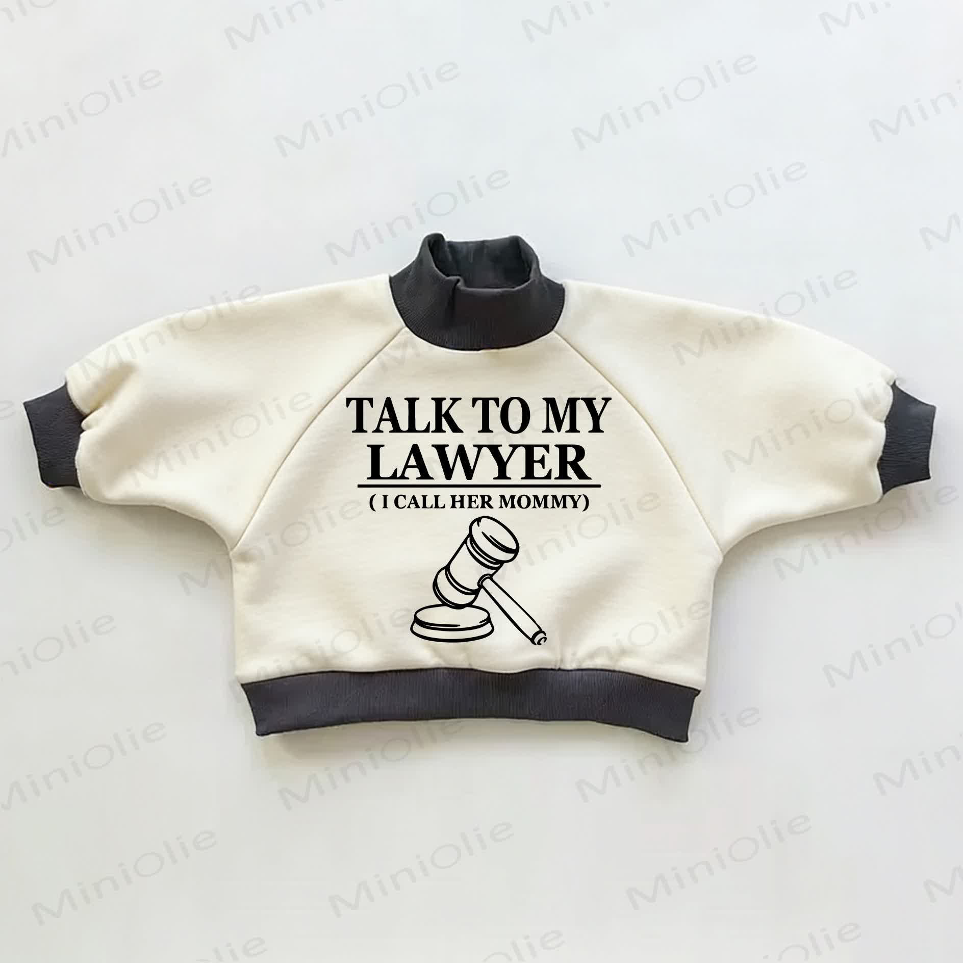 TALK TO MY LAWYER (I CALL HER MOMMY) Baby Toddler Color Block Sweatshirt - Beige&Black - 3-5T - image 1