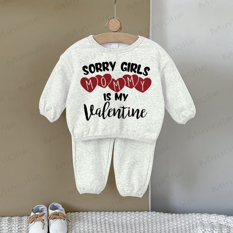 SORRY GIRLS MOMMY IS MY VALENTINE Baby Love Sweatshirt 2-piece Gray Set - Gray - 2-3T - image 1