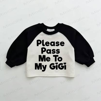 PLEASE PASS ME TO MY GIGI Baby Black&White Spliced Sweatshirt - Black&White - 2-3T - image 1