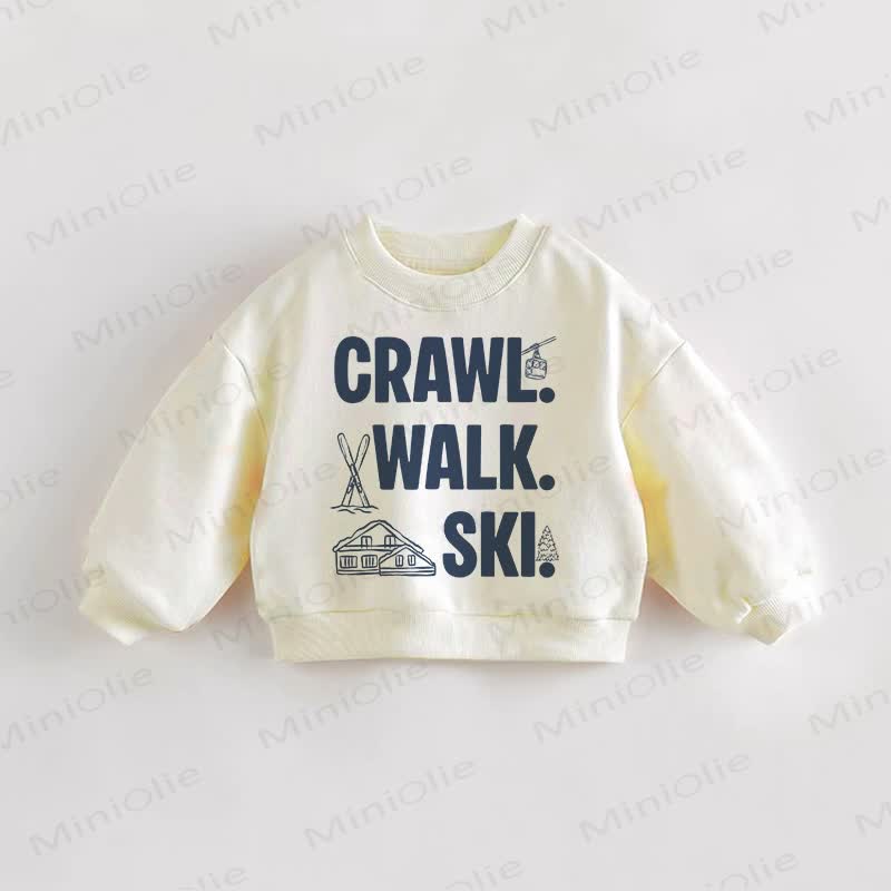 CRAWL. WALK. SKI.Baby Toddler Cream Sweatshirt - Cream - 3-5T - image 1