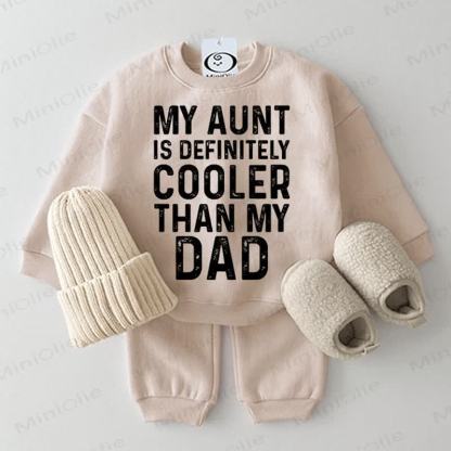 MY AUNT IS DEFINITELY COOLER THAN MY DAD Baby 2-piece Set - Beige - 2-3T - image 1