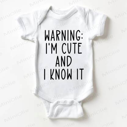 WARNING: I'M CUTE AND I KNOW IT Baby Slogan White Bodysuit - White - 18-24M - image 1