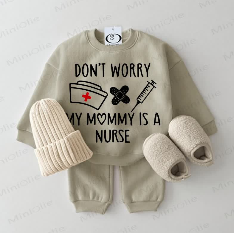 DON'T WORRY MY MOMMY IS A NURSE Baby Sweatshirt Grey Green 2-piece Set - Grey Green - 2-3T - image 1
