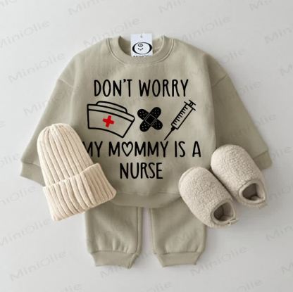 DON'T WORRY MY MOMMY IS A NURSE Baby Sweatshirt Grey Green 2-piece Set - Grey Green - 2-3T - image 1