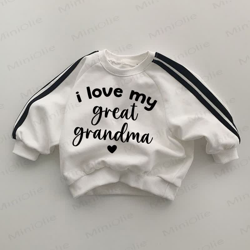  I LOVE MY GREAT GRANDMA Baby Striped Side White Sweatshirt - White - 2-3T - image 1