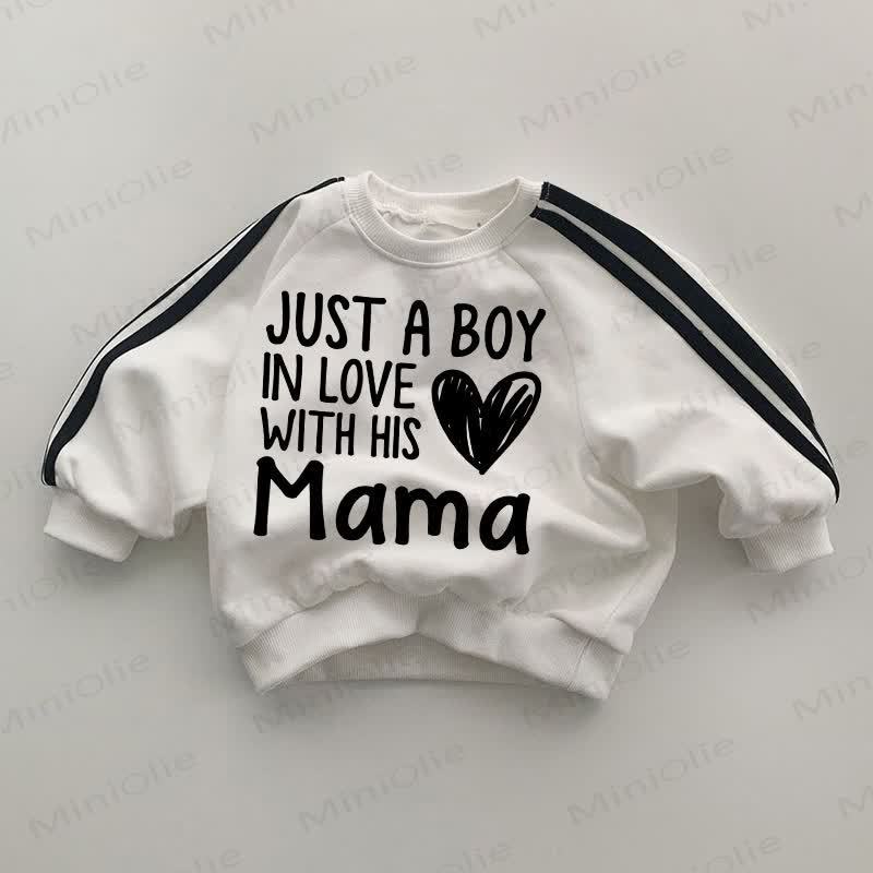 JUST A BOY IN LOVE WITH HIS MAMA Baby Striped Side White Sweatshirt - White - 2-3T - image 1