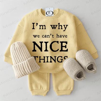 I'M WHY WE CAN'T HAVE NICE THINGS Baby Sweatshirt 2-piece Yellow Set - Yellow - 2-3T - image 1