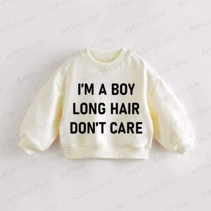 I'M A BOY LONG HAIR DON'T CARE Baby Toddler Cream Sweatshirt - Cream - 3-5T - image 1