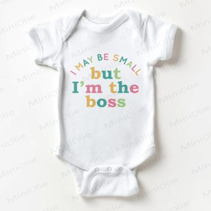 I MAY BE SMALL BUT I'M THE BOSS Baby White Bodysuit - White - 18-24M - image 1
