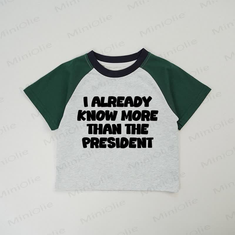 I ALREADY KNOW MORE THAN THE PRESIDENT Baby Grey T-shirt - Grey - 2-3T - image 1