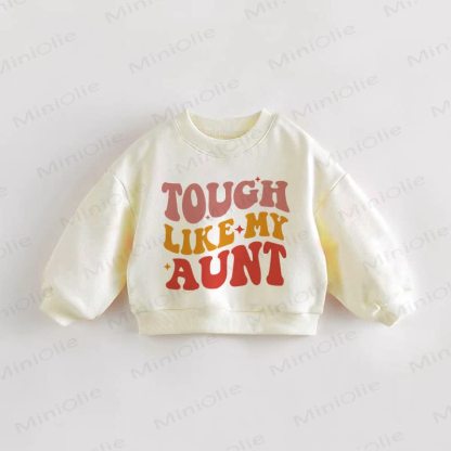 TOUCH LIKE MY AUNT Baby Toddler Sweatshirt - Cream - 3-5T - image 1
