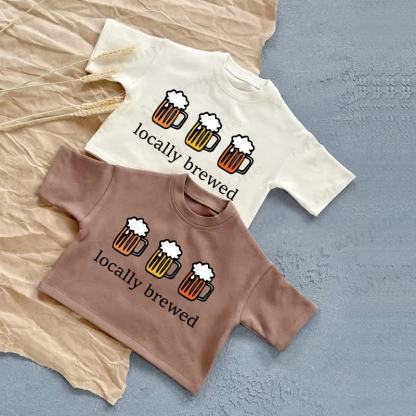 LOCALLY BREWED Baby Beer Summer Casual T-Shirt - image 1