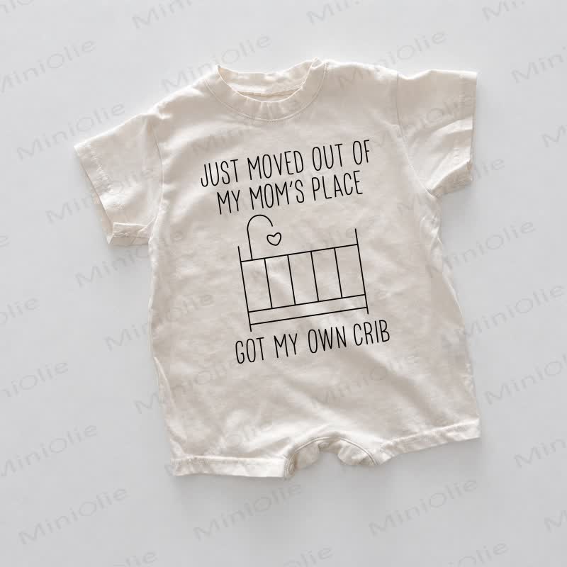 JUST MOVED OUT OF MY MOM'S PLACE GOT MY OWN CRIB Baby White Slogan Romper - White - 18-24M - image 1
