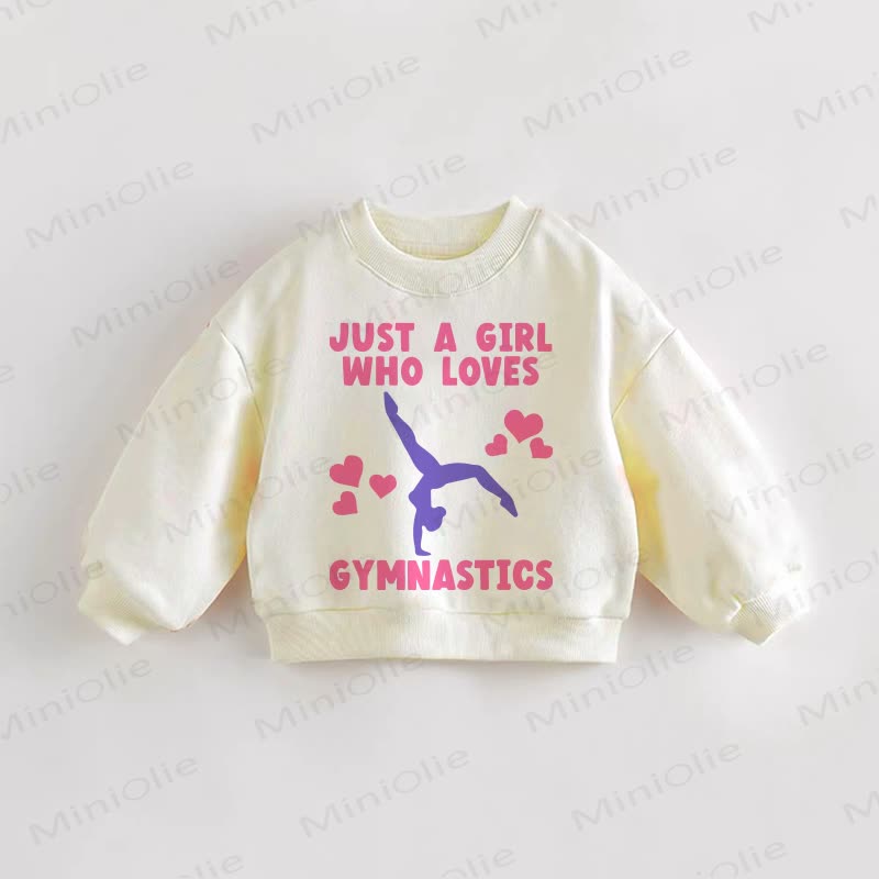 JUST A GIRL WHO LOVES GYMNASTICS Baby Toddler Slogan Cream Sweatshirt - Cream - 3-5T - image 1