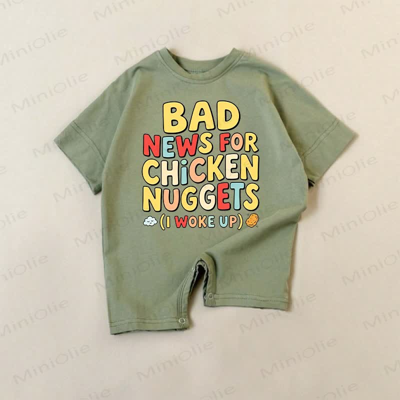BAD NEWS FOR CHICKEN NUGGETS (I WOKE UP) Baby Slogan Romper - Green - 18-24M - image 1