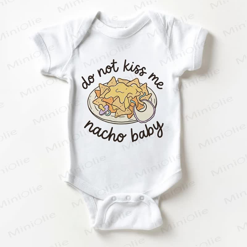 DO NOT KISS ME NACHO BABY Baby White Bodysuit - White - 18-24M - image 1