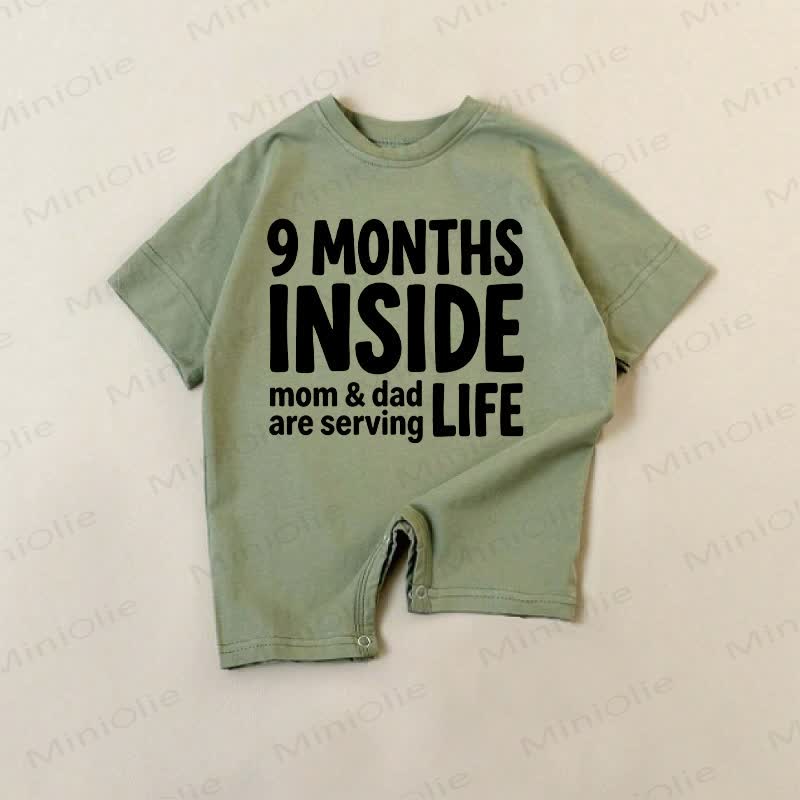 9 MONTHS INSIDE MOM&DAD ARE SERVING LIFE Baby Green Romper - Green - 18-24M - image 1