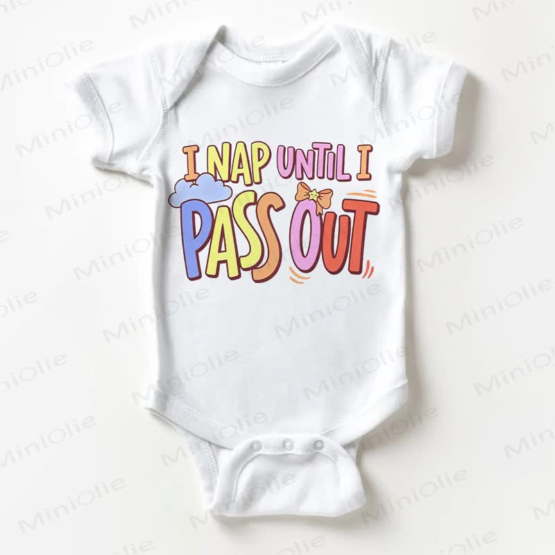 I NAP UNTIL I PASS OUT Baby White Bodysuit - White - 18-24M - image 1