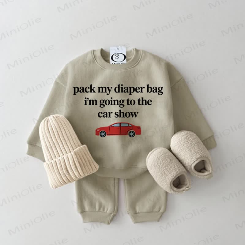 PACK MY DIAPER BAG I'M GOING TO THE CAR SHOW Baby Grey Green Sweatshirt 2-piece Set - Grey Green - 2-3T - image 1
