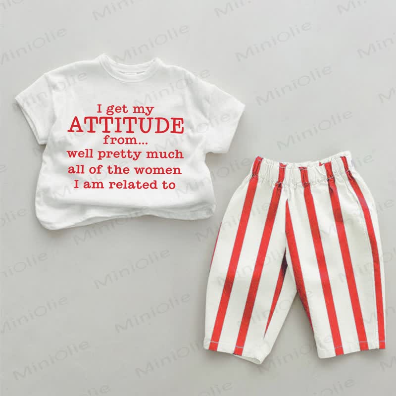 I GET MY ATTITUDE FROM... WELL PRETTY MUCH ALL OF THE WOMEN I AM RELATED TO Baby Red Striped Pants 2-piece Set - White&Red - 4-5T - image 1