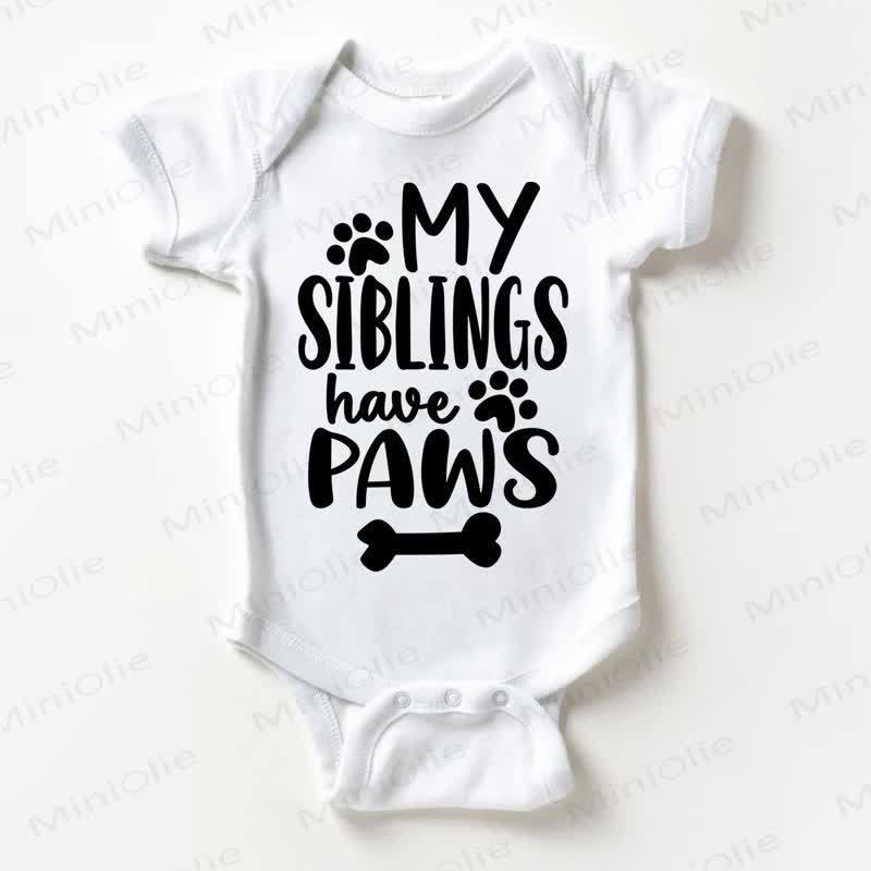 MY SIBLINGS HAVE PAWS Baby Bodysuit - White - 18-24M - image 1