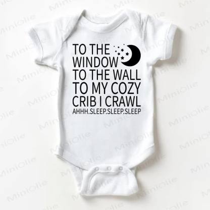 TO THE WINDOW TO THE WALL TO MY COZY CRIB I CRAWL AHHH.SLEEP.SLEEP.SLEEP Baby Moon White Bodysuit - White - 18-24M - image 1
