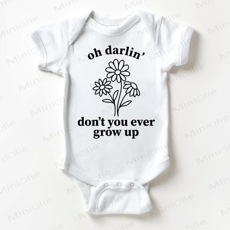 OH DARLIN' DON'T YOU EVER GROW UP Baby White Bodysuit - White - 18-24M - image 1