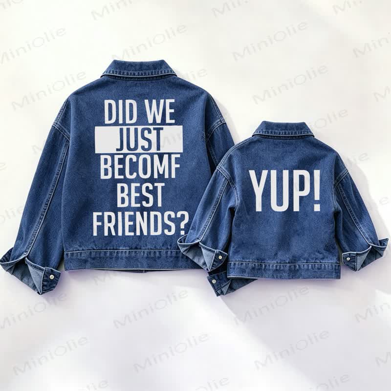 DID WE JUST BECOME BEST FRIENDS?/YUP! Family Denim Jacket - Blue - XXL - image 1