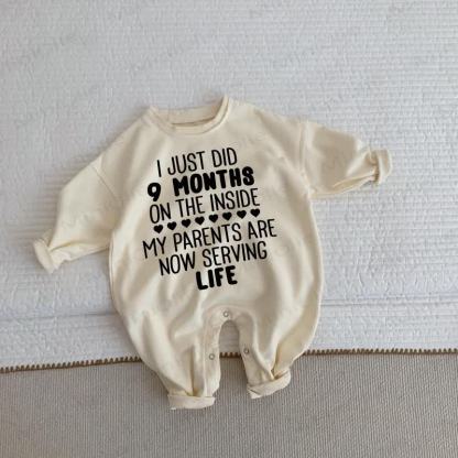 I JUST DID 9 MONTHS ON THE INSIDE MY PARENTS ARE NOW SERVING LIFE Baby Beige Romper - Beige - 2-3T - image 1