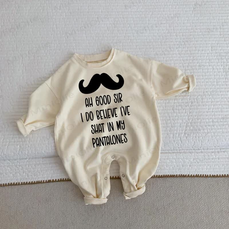 AH GOOD SIR I DO BELIEVE I'VE SHAT IN MY PANTALONES Baby Beige Romper - Beige - 2-3T - image 1