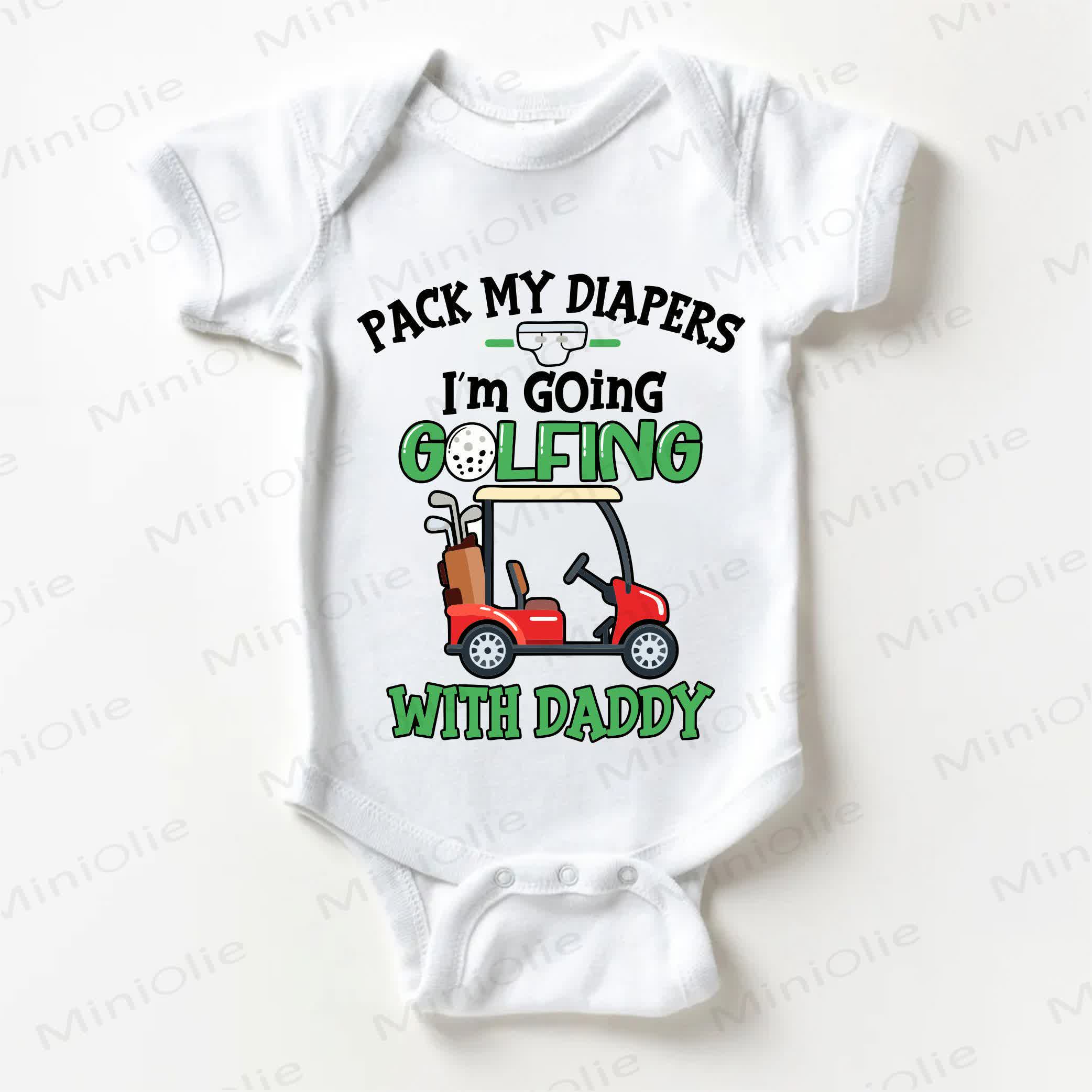 PACK MY DIAPERS I'M GOING GOLFING WITH DADDY Baby White Bodysuit - White - 18-24M - image 1
