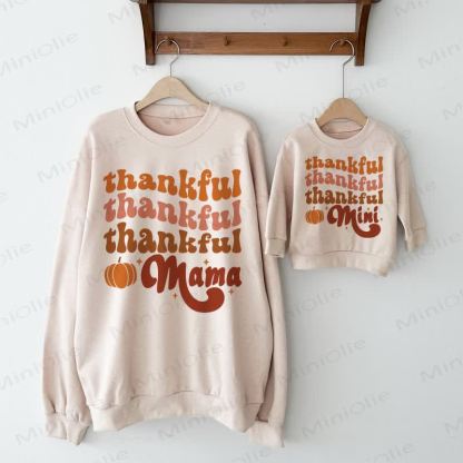 THANKFUL MAMA/MINI Mommy and Me Sweatshirt - image 1