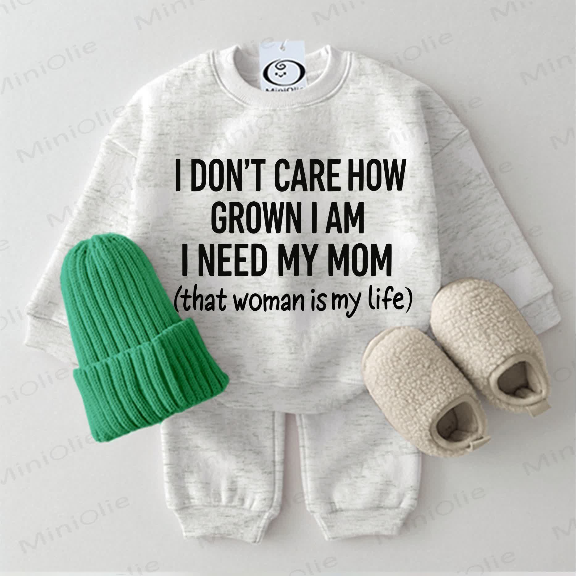 I DON'T CARE HOW GROWN I AM I NEED MY MOM (THAT WOMAN IS MY LIFE) Baby 2-piece Light Grey Set - Light Grey - 2-3T - image 1