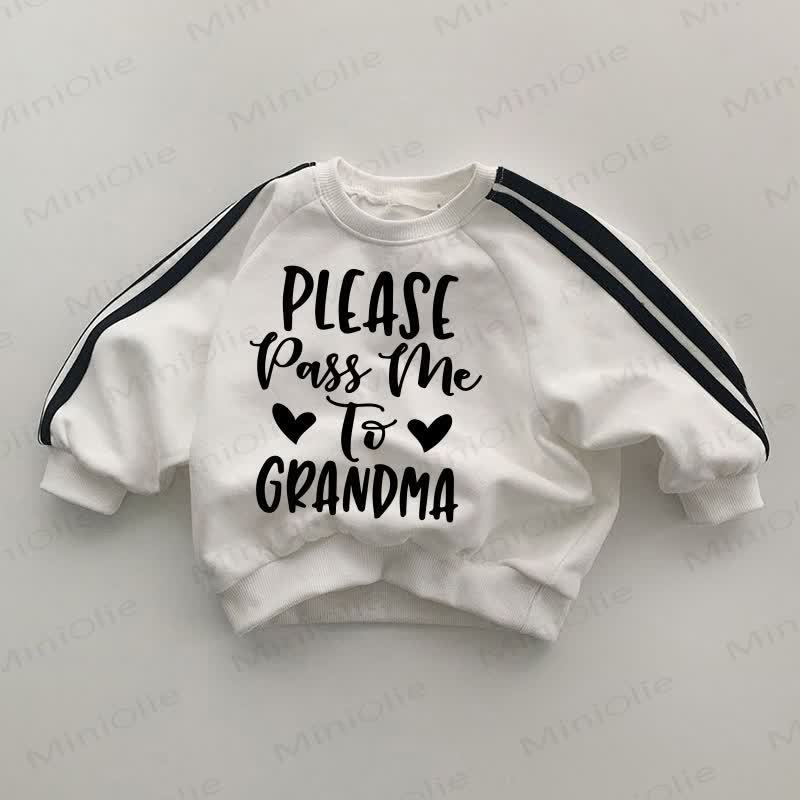 PLEASE PASS ME TO GRANDMA Baby Black Striped Sleeve White Sweatshirt - White - 2-3T - image 1