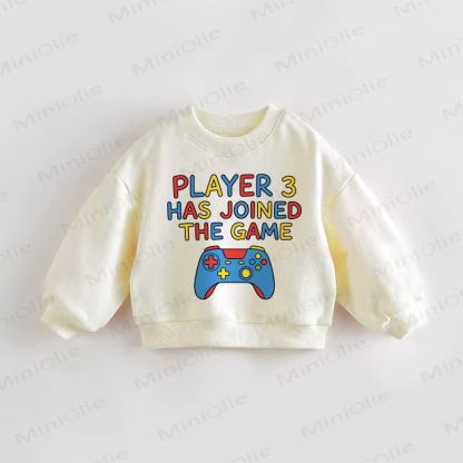 PLAYER 3 HAS JOINED THE GAME Baby Toddler Cream Sweatshirt - Cream - 3-5T - image 1