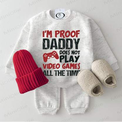I'M PROOF DADDY DOES NOT PLAY VIDEO GAMES ALL THE TIME Baby 2-piece Light Grey Set - Light Grey - 2-3T - image 1