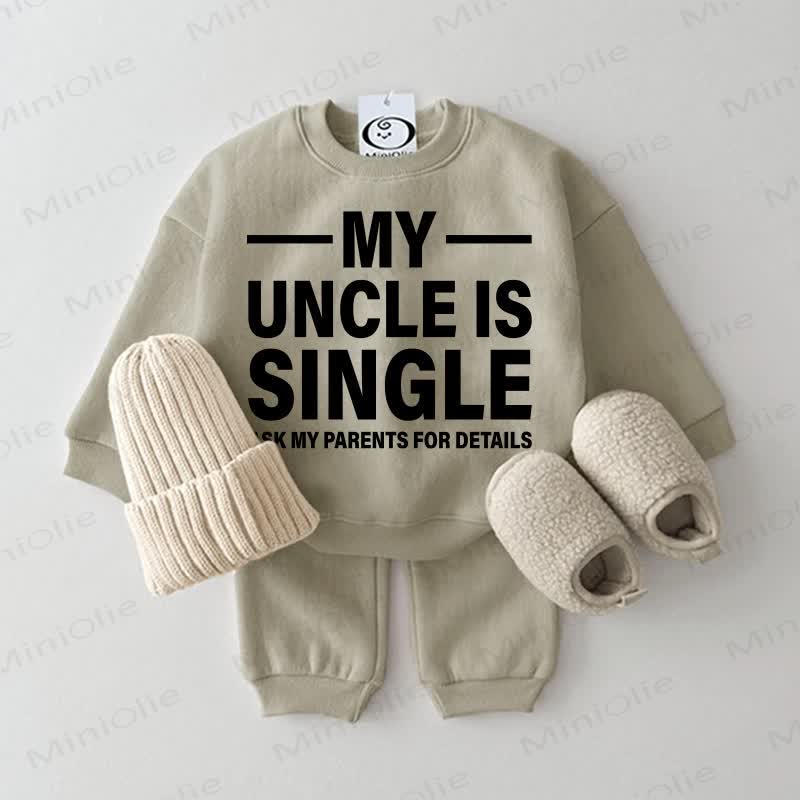MY UNCLE IS SINGLE ASK MY PARENTS FOR DETAILS Baby Sweatshirt 2-piece Set - Grey Green - 2-3T - image 1