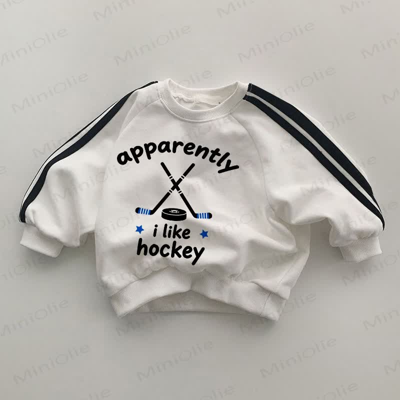 APPARENTLY I LIKE HOCKEY Baby White Sweatshirt - White - 2-3T - image 1
