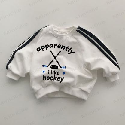 APPARENTLY I LIKE HOCKEY Baby White Sweatshirt - White - 2-3T - image 1