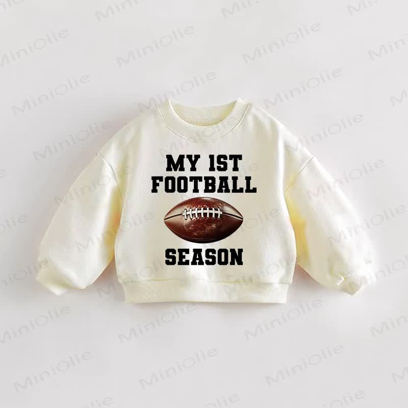 MY 1ST FOOTBALL SEASON Baby Toddler Cream Sweatshirt - Cream - 3-5T - image 1
